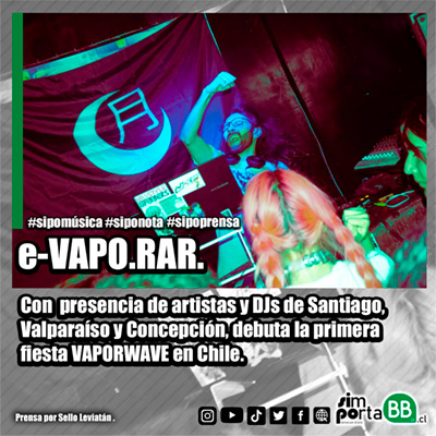 e-VAPO.RAR”: debuta la primera fiesta de vaporwave en chile con artista locales.